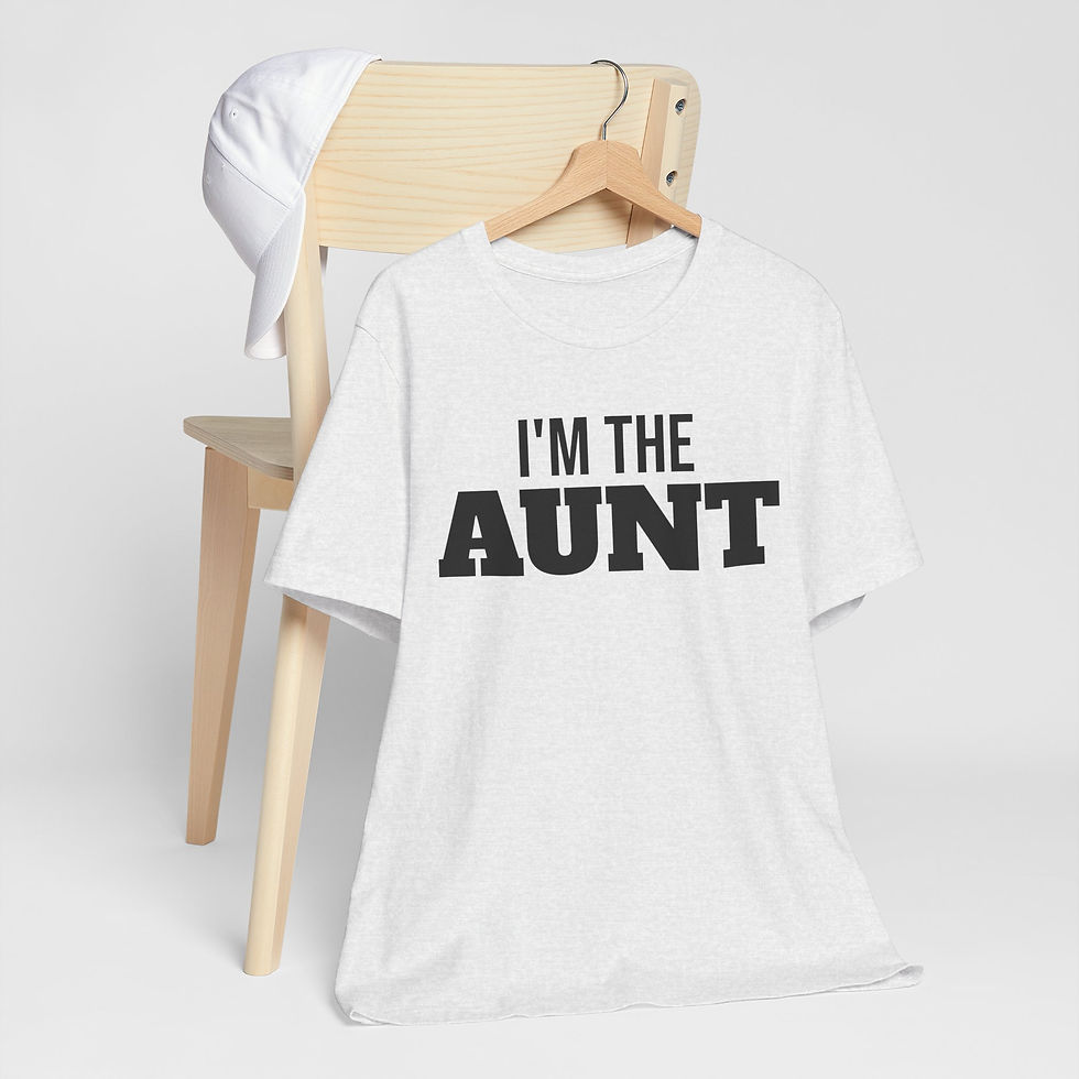 Thumbnail: I'M THE AUNT T-Shirt — Funny Aunt Graphic Tee, Gift for New Aunts