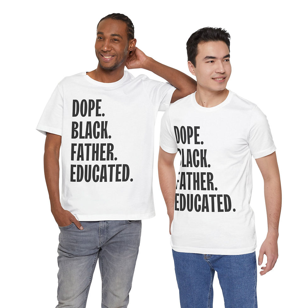 Thumbnail: Black Father Educated Tee