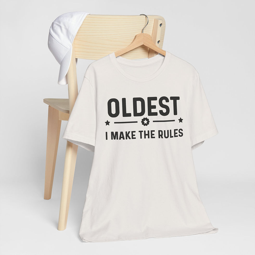 Thumbnail: Oldest I Make The Rules T-Shirt — Funny Senior/Big Sibling Tee