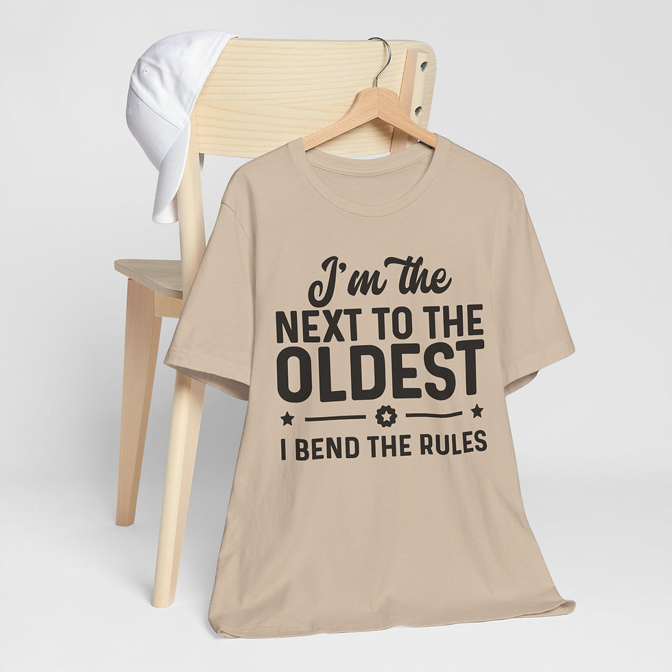 Thumbnail: Funny Sibling T‑Shirt — "I'm the Next to the Oldest, I Bend the Rules" Tee