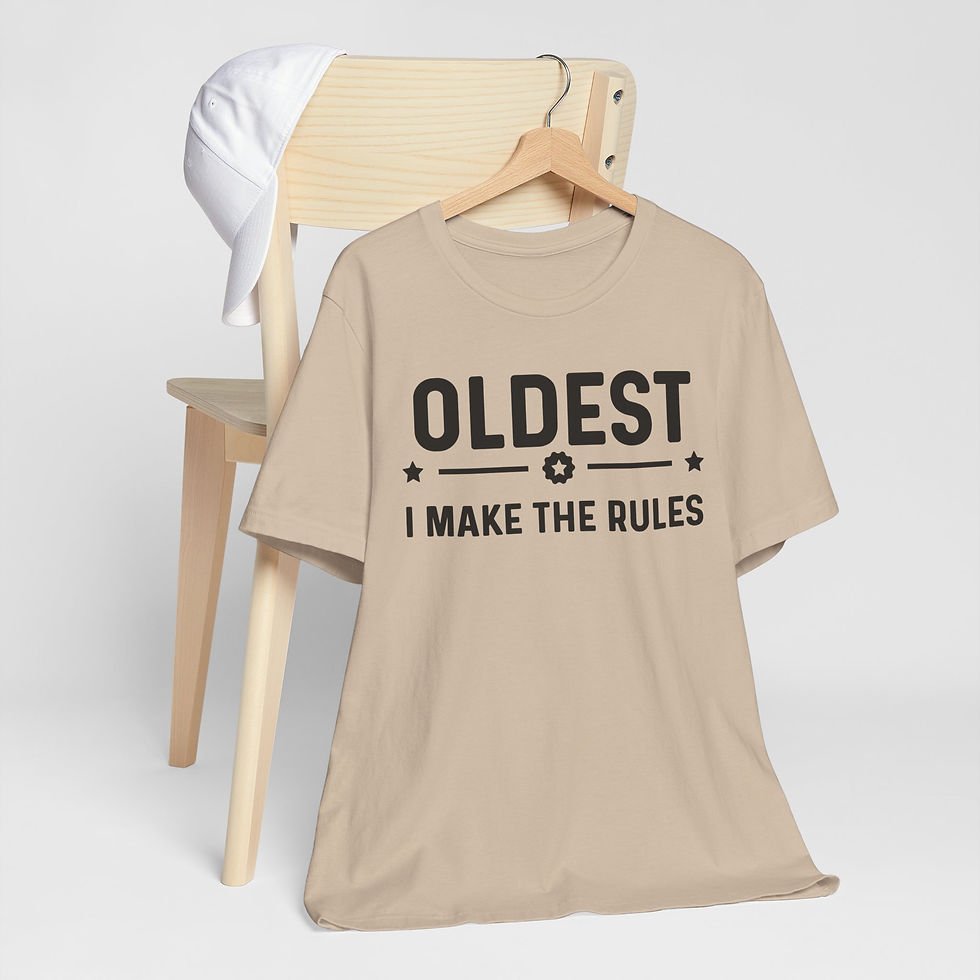 Thumbnail: Oldest I Make The Rules T-Shirt — Funny Senior/Big Sibling Tee