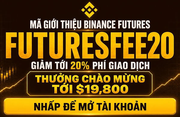 Mã giới thiệu Binance Futures tốt nhất FUTURESFEE20.JPG