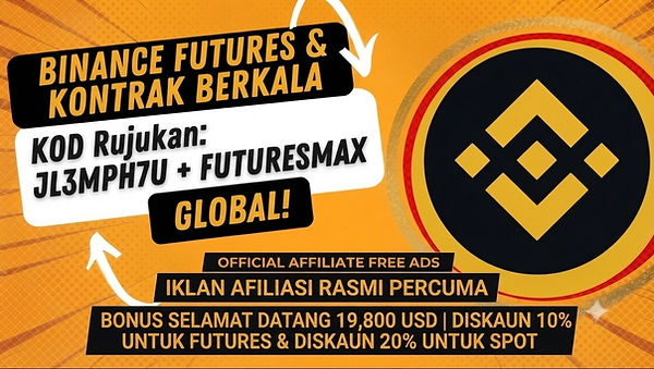 Kod Rujukan Niaga Hadapan Binance FUTURESMAX