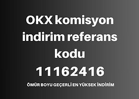 OKX komisyon indirim referans kodu