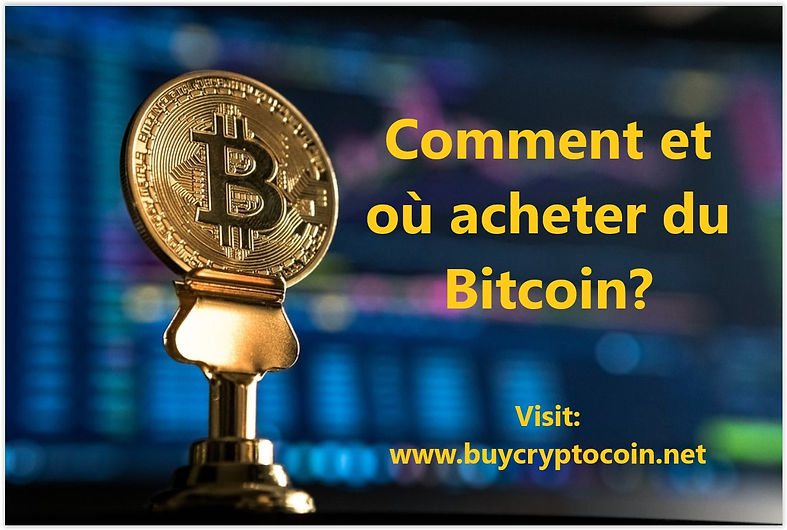 Comment et où acheter du Bitcoin?