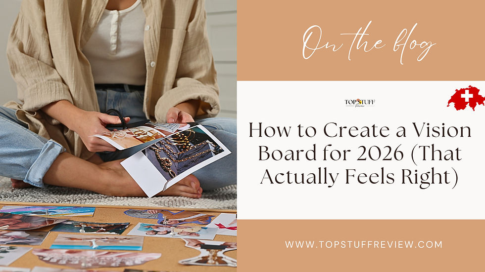 How to Create a Vision Board for 2026 (That Actually Feels Right)
