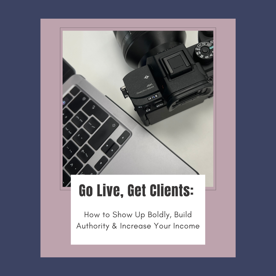 Go Live, Get Clients