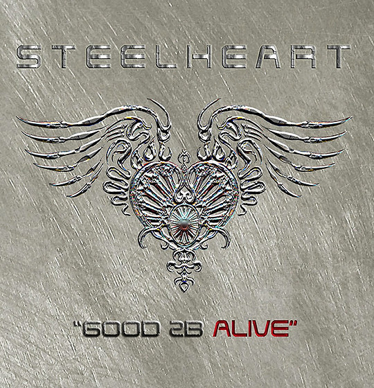 Steelheart Good 2 b alive.jpeg