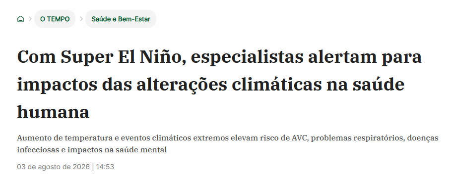 Matéria sobre os impactos das alterações climáticas, ressaltando para além do físico os impactos na saúde mental. Imagem: Reprodução // O Tempo - Saúde e Bem-estar.