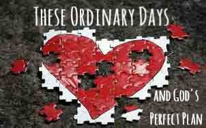 These Ordinary Days