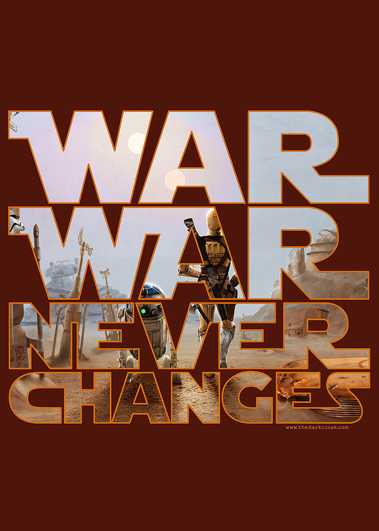 War Never Changes