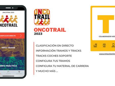 COLABORACIÓN SOLIDARIA. DESARROLLO Y GESTIÓN APP ONCOTRAIL 2023 By TMOVIL.