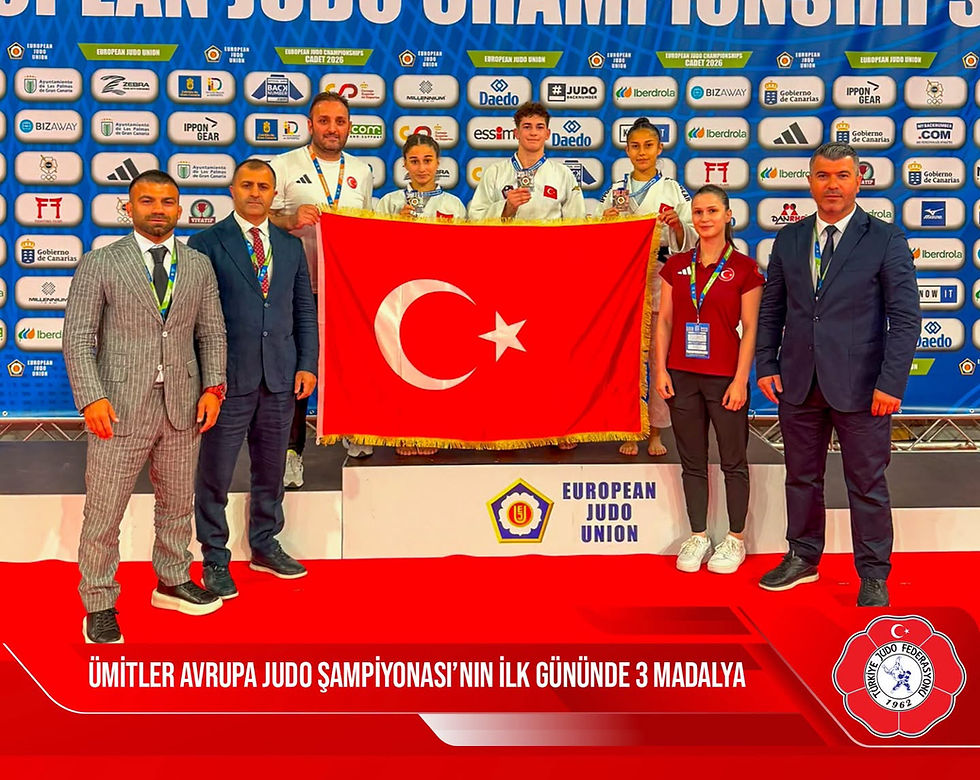 ÜMİTLER AVRUPA JUDO ŞAMPİYONASI’NIN İLK GÜNÜNDE 3 MADALYA