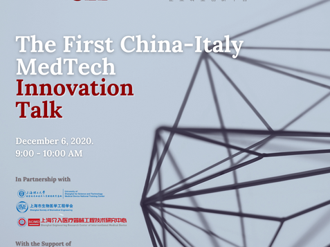 First China- Italy MedTech Innovation Talk is the first MedTech seminar linking China and Italy