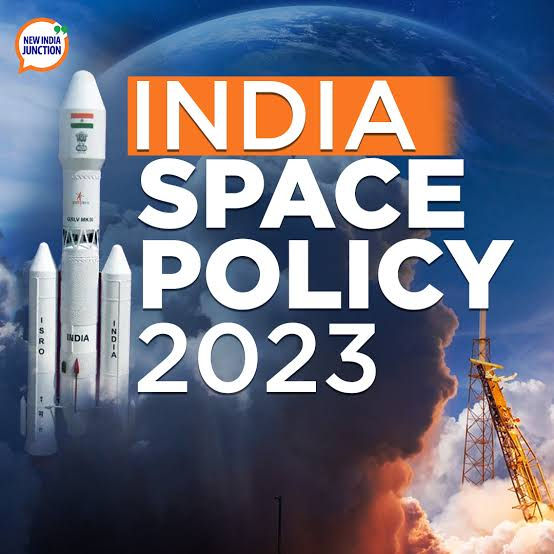 AN ANALYSIS OF THE INDIAN SPACE POLICY 2023