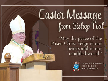 Bishop Toal's Easter Message