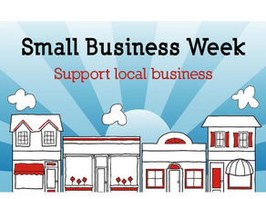 Celebrating Small Business Week: Honoring the Heartbeat of Entrepreneurship