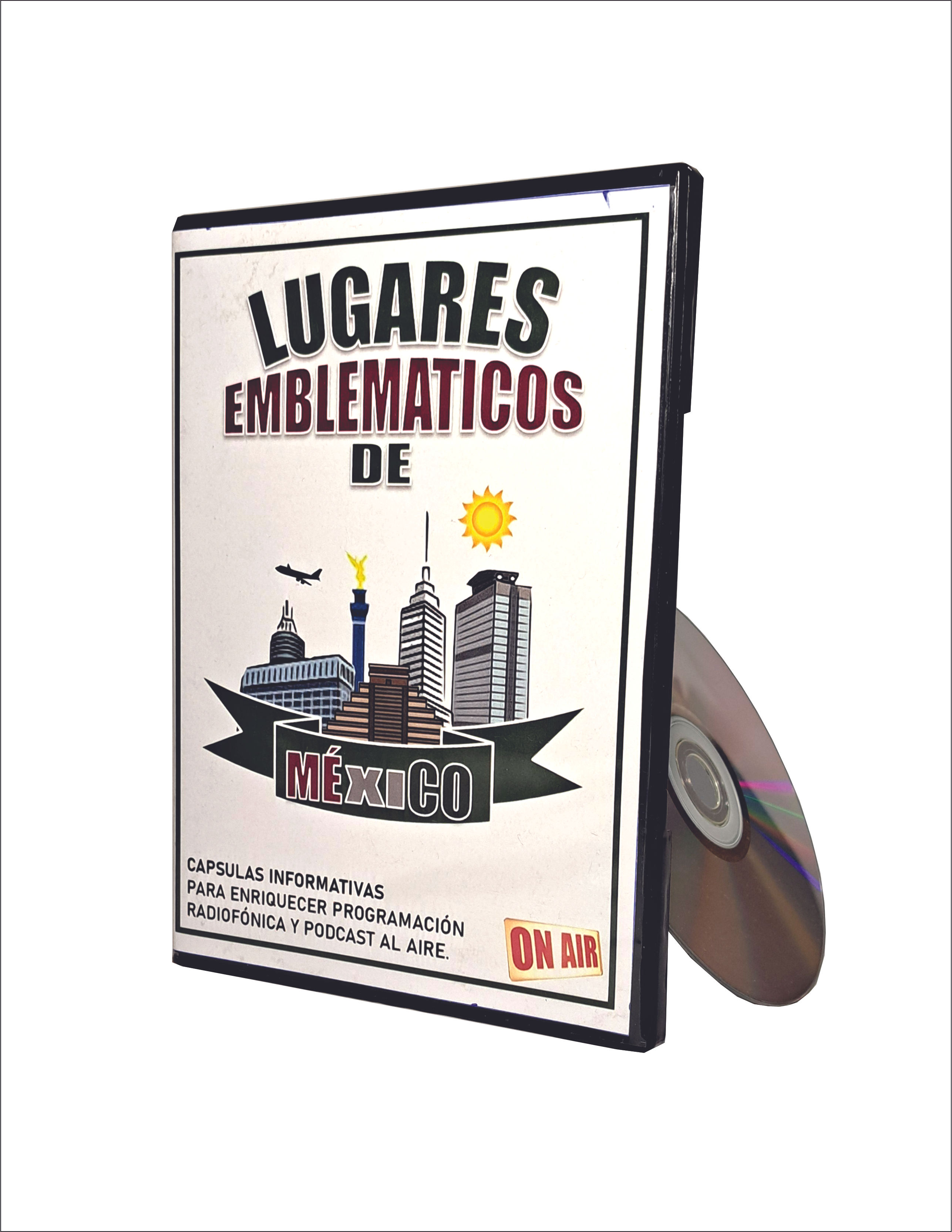 LUGARES EMBLEMATICOS DE MÉXICO-CAPS PARA PROGRAMACIÓN RADIOFÓNICA