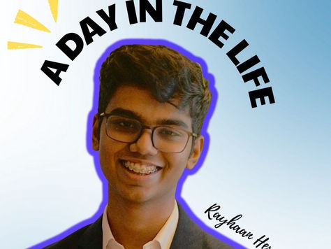 A Day In The Life of Rayhaan Heredia