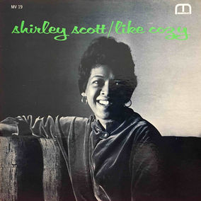 Shirley Scott – Like Cozy