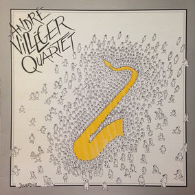Andre Villeger Quartet ‎– Something To Live For