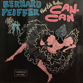 Bernard Peiffer – Plays Cole Porter's Can-Can