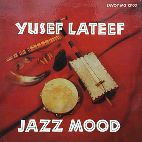 Yusef Lateef – Jazz Mood