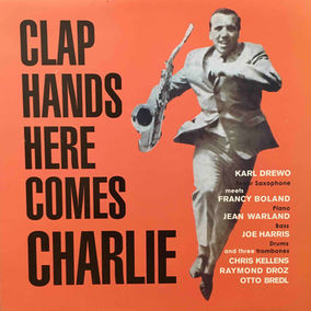 Carl Drevo – Clap Hands Here Comes Charlie