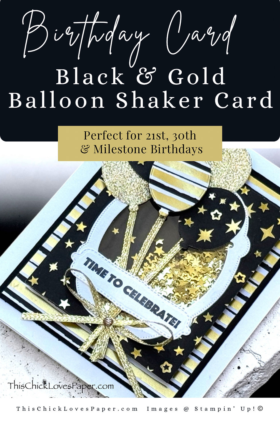 Black and gold birthday card with balloons, stars, and "Time to Celebrate" text. Ideal for 21st, 30th, and milestone birthdays.