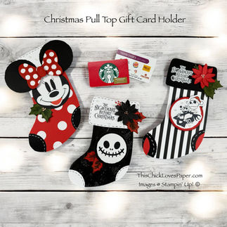 Need Unique Christmas Gift Card Holders? Try These DIY Disney-Inspired Designs Using Stampin’ Up! Pr