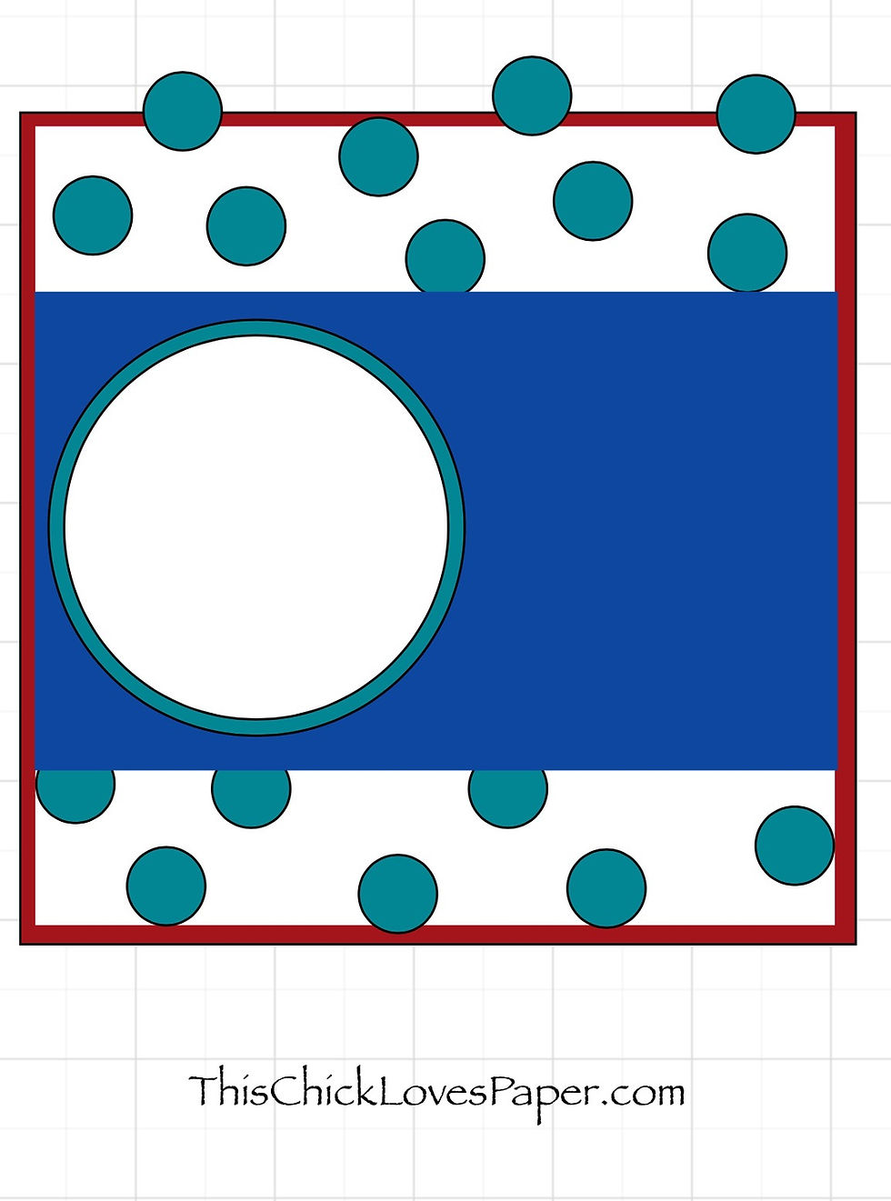 Red-bordered card with teal polka dots on white and blue background. Central white circle. Text: ThisChickLovesPaper.com.