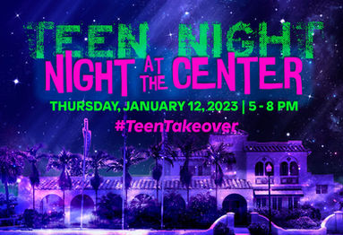 The Center will hosting a Teen Night!