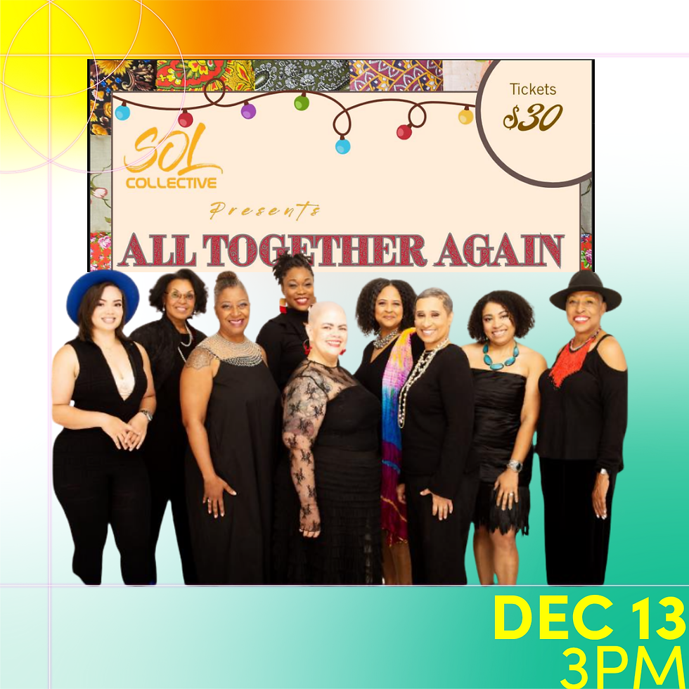 SOL Collective: All Together Again