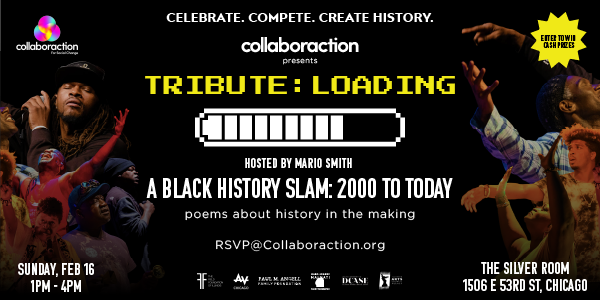 Tribute Loading: A Black History Slam Celebrating the 2000's to Today