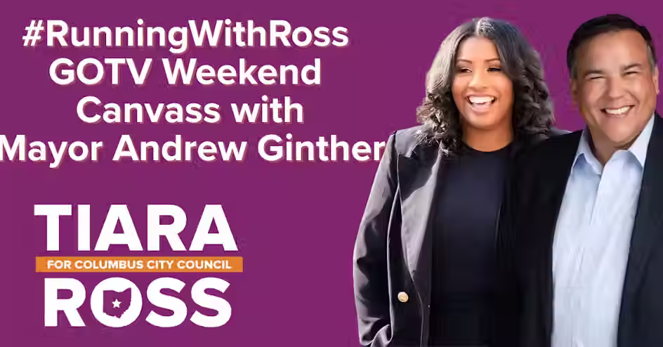 GOTV Weekend #RunningWithRoss Community Canvass Launch with Mayor Andrew J. Ginther