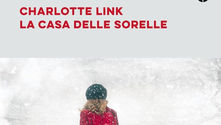 La casa delle sorelle - Charlotte Link