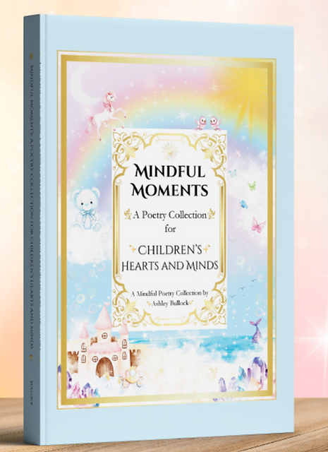 Mindful Moments children's mindfulness book cover with rainbow, stars, and calming colors