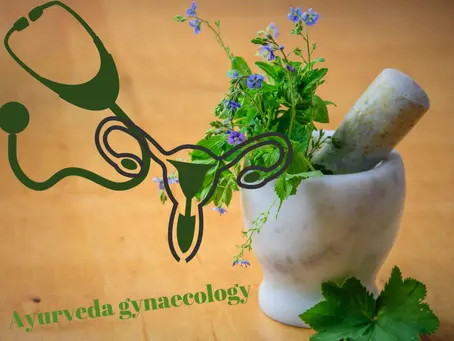 Ayurvedic Gynaecology: