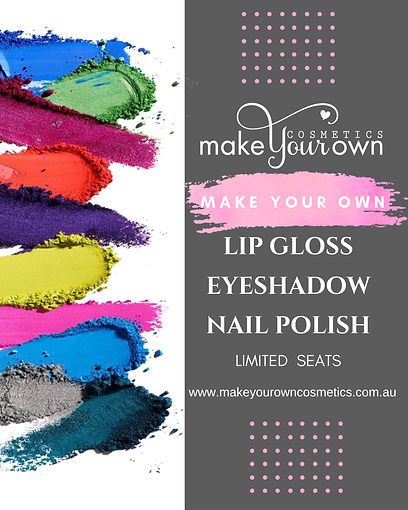 Make Your Own Cosmetic Workshop