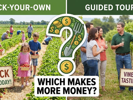 Pick-Your-Own vs Guided Tours: Which Makes More Money?