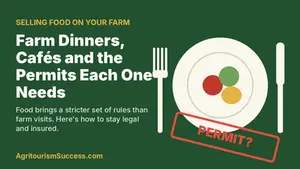 Selling food on your farm: farm dinners, cafés and the permits each one needs