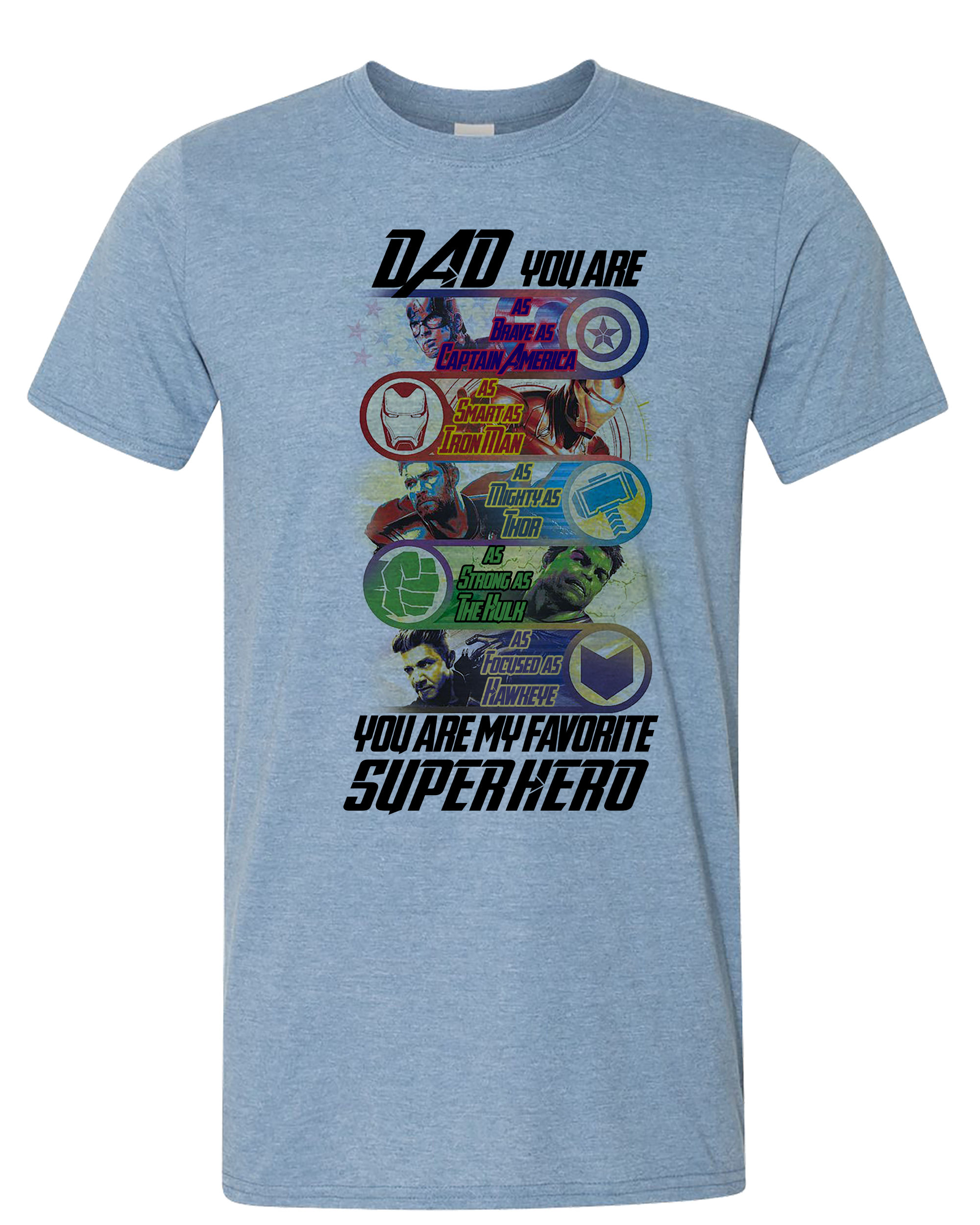 210401.1 - You're my favorite superhero - Unisex T-Shirt