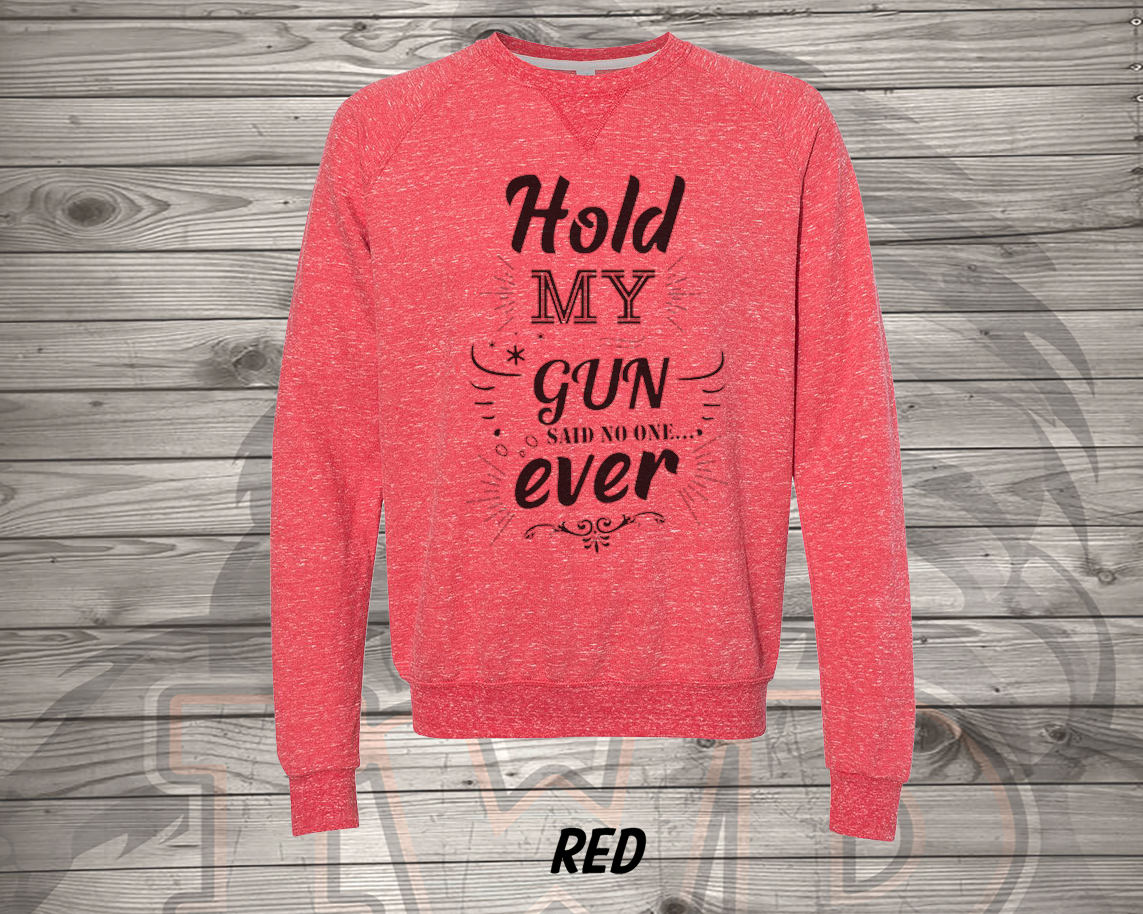 210629.3 - Bethany - Hold My Gun - Sweatshirt
