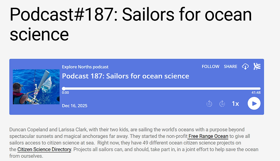 Sailors for Ocean Science: Free Range Ocean on the Explore North Podcast