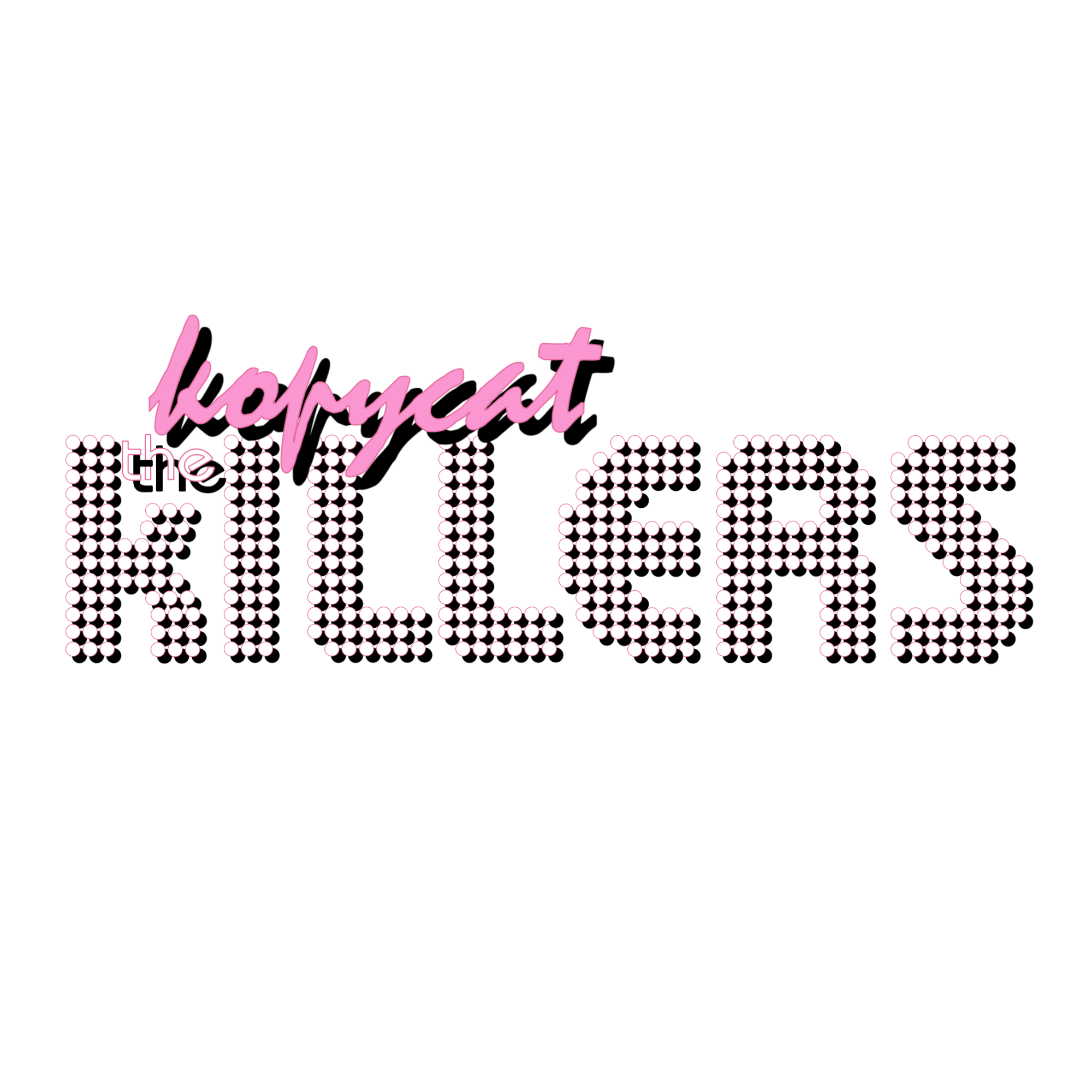 The Kopycat Killers
