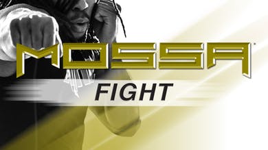 MOSSA FIGHT