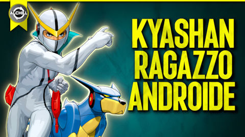 Copertina del video ALCHILL dedicato ad anime, manga e cultura pop con Kyashan e Flender