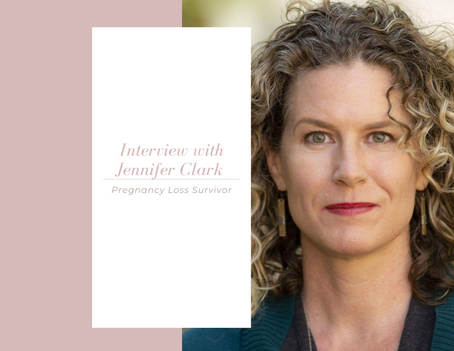 Episode 35: Interview with Jennifer Clark: Pregnancy Loss Survivor