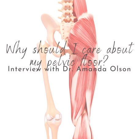 Episode 23: Why should I care about my pelvic floor?