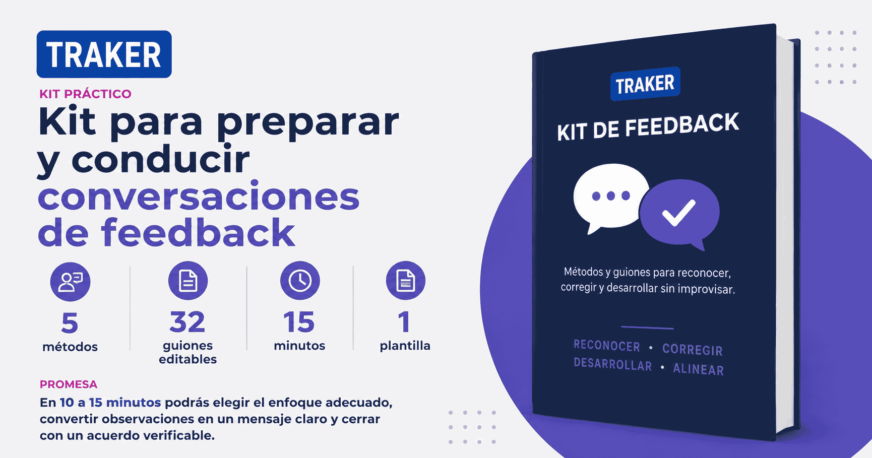 Kit para preparar y conducir conversaciones de feedback.